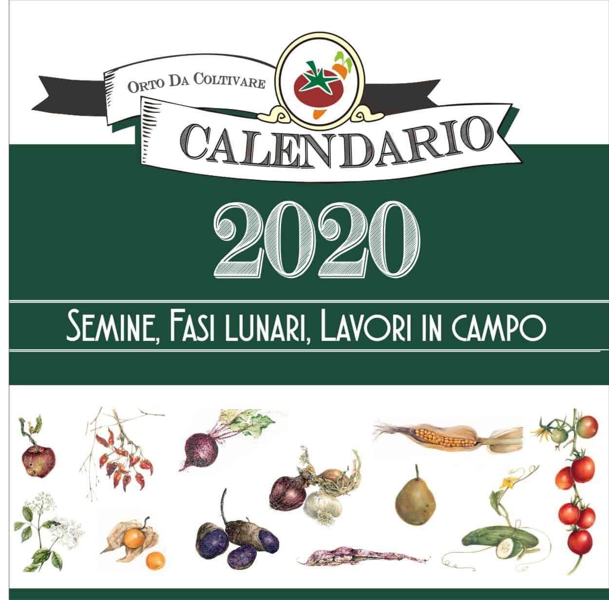 Calendario Lunare delle Semine e dei Lavori 2020 — Calendario